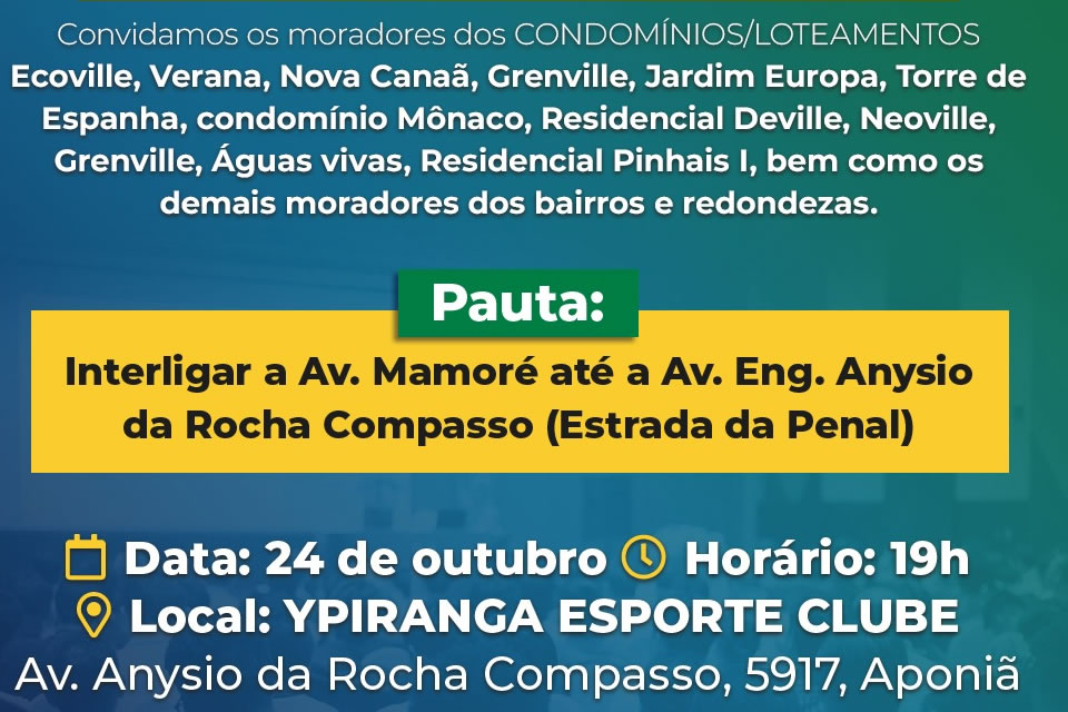 Prefeitura realizará Consulta Pública para debater a interligação da avenida Mamoré e Engenheiro Anysio da Rocha Compasso