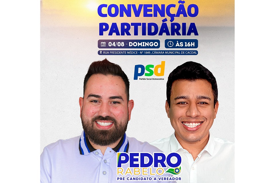 Pedro Rabelo anuncia expectativas para as eleições e convida para Convenção no próximo domingo