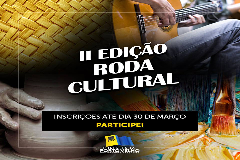 2ª Roda Cultural tem inscrições abertas até sábado, 30/3