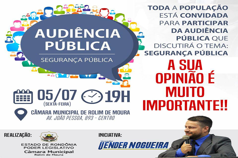 Rolim de Moura - Segurança Pública será debatida nesta sexta-feira, (05)
