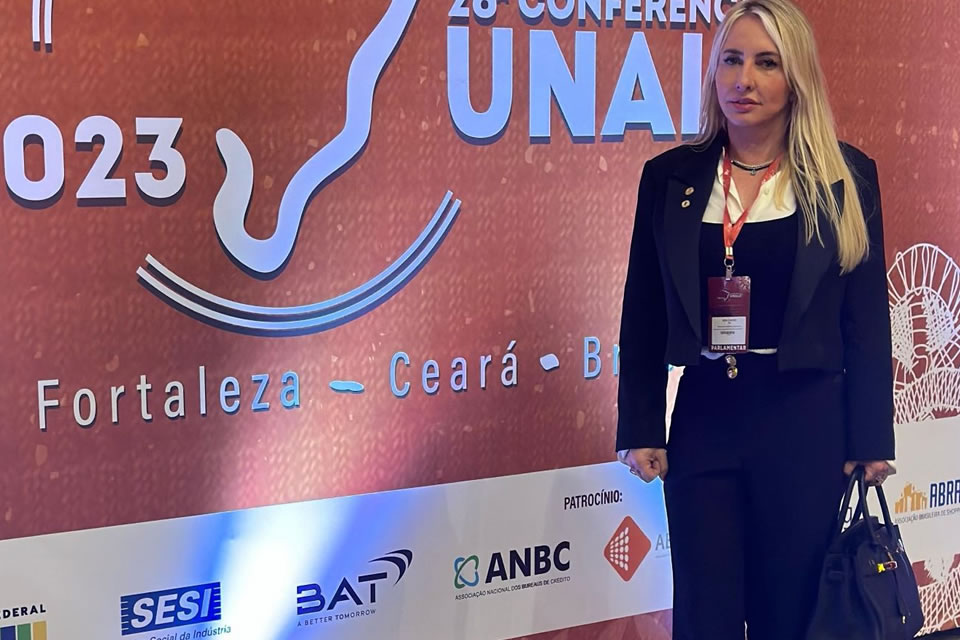Ieda Chaves participa da 26ª Conferência Nacional da Unale e fala sobre representatividade