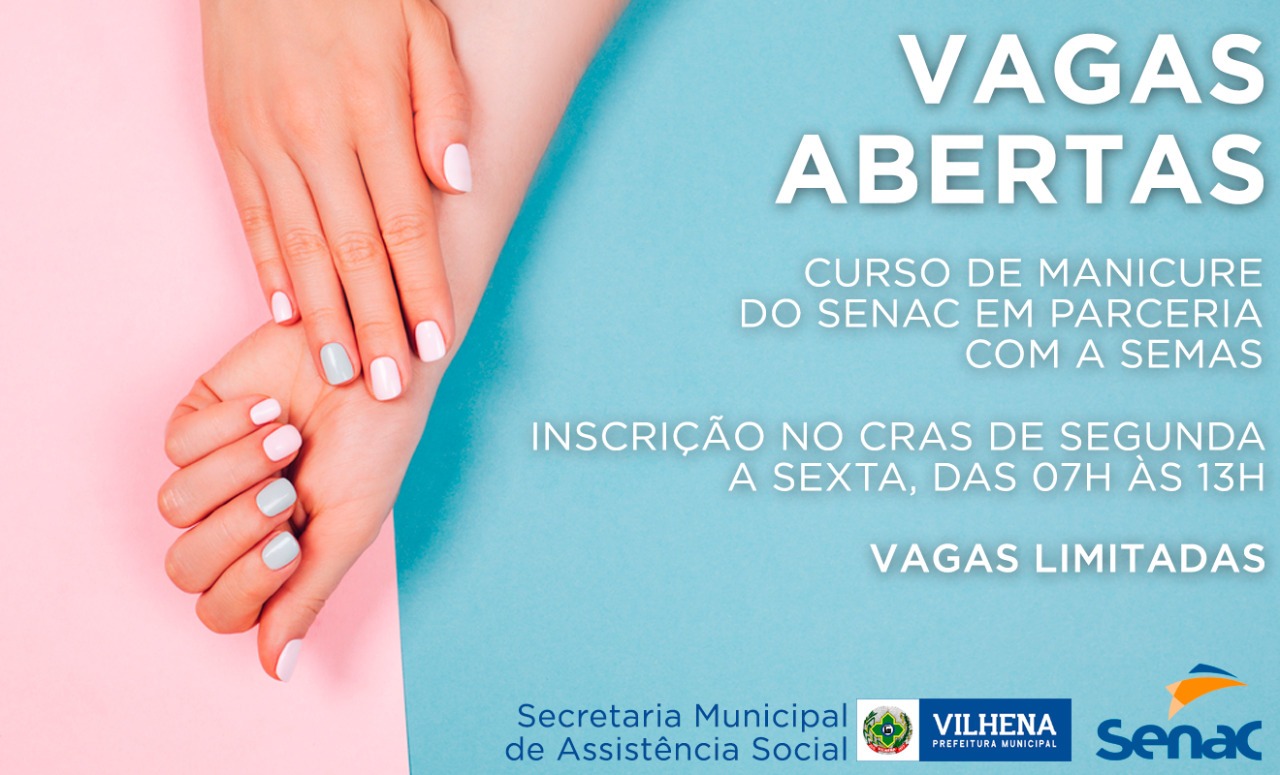 Curso gratuito de manicure e pedicure oferecido pelo Senac em parceria com a Prefeitura de Vilhena