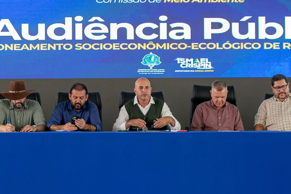 Comissão de Meio Ambiente encerra série de audiências públicas para tratar de zoneamento socioeconômico-ecológico de Rondônia
