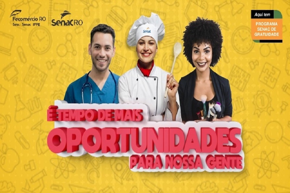 Senac Rondônia abre inscrições para mais de 700 vagas em cursos gratuitos