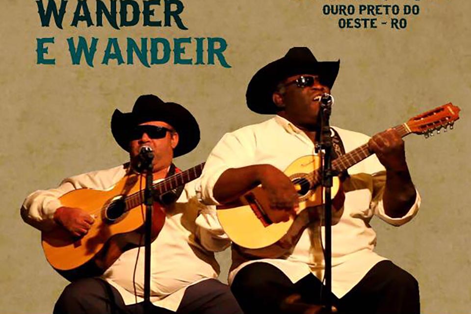 Ouro Preto do Oeste: Dupla Wander e Wandeir é a atração principal do evento Viola de Ouro