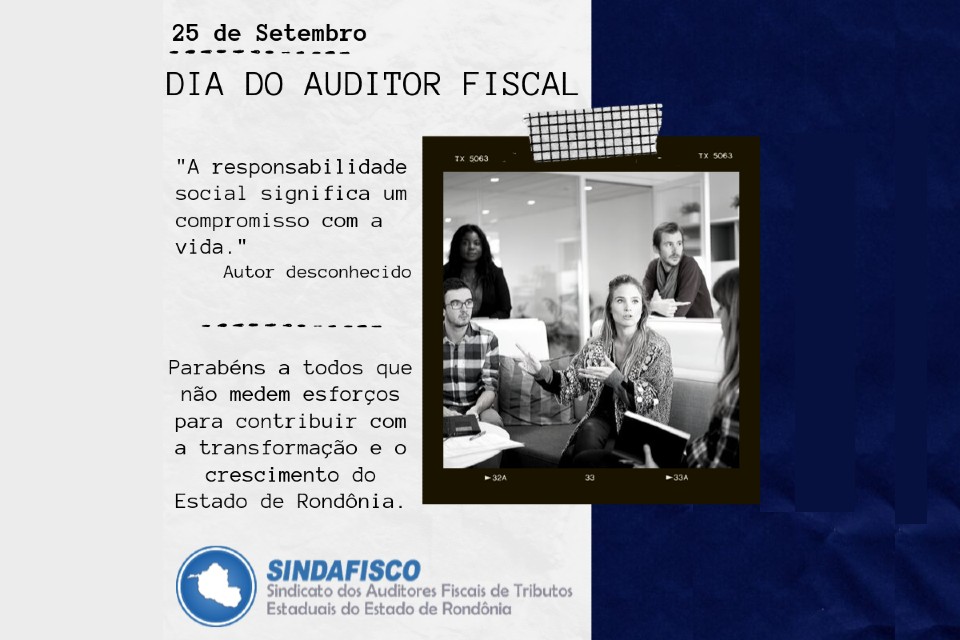 Sindafisco parabeniza os Auditores Fiscais pelo crescimento econômico de Rondônia