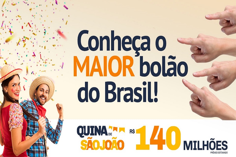 Quina de São João tem estimativa de prêmio de R$ 140 milhões