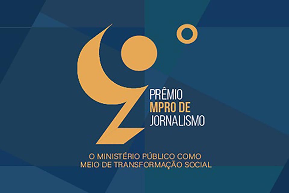Ministério Público inicia inscrições do 9º Prêmio MPRO de Jornalismo no dia 15 de setembro