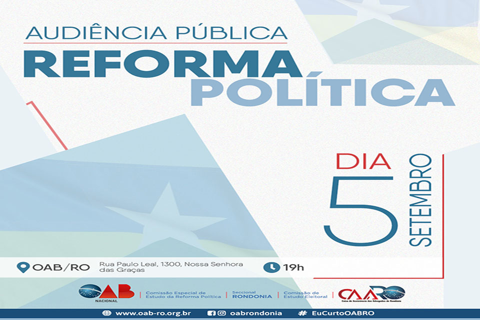 Reforma política em debate na OAB na próxima quinta-feira em Porto Velho