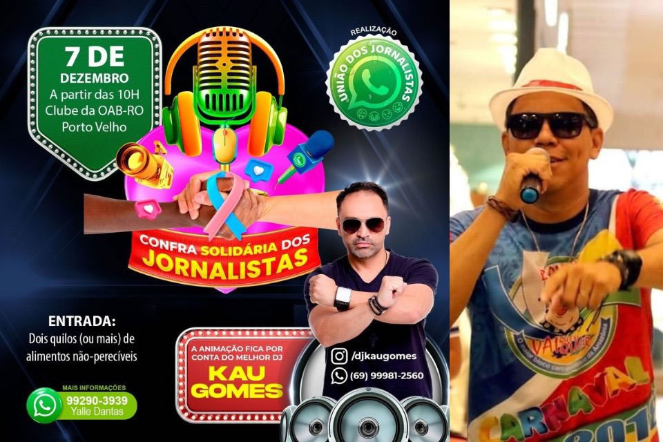 12ª FESTA DOS JORNALISTAS - Silvinho Santos e Dj Kaú Gomes serão as atrações musicais da Confraternização dos Jornalistas