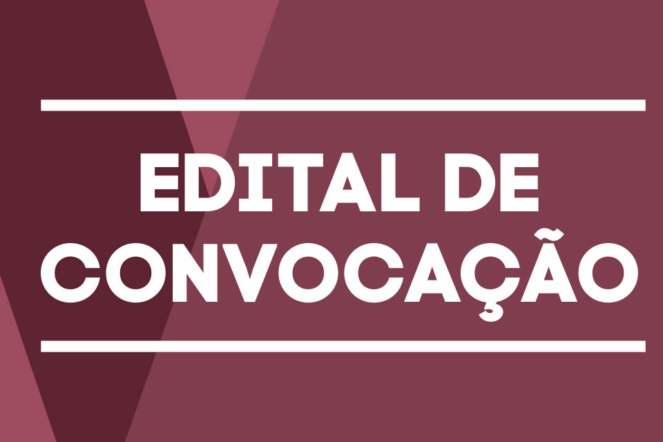 Edital de Convocação para Assembleia Geral